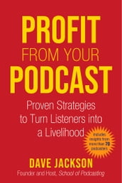 Profit from Your Podcast