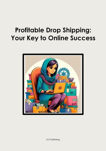 Profitable Drop Shipping: Your Key to Online Success - JD