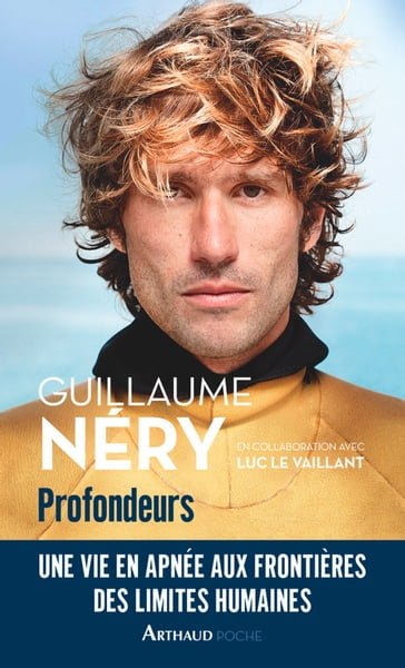 Profondeurs - Guillaume Néry - Luc Le Vaillant