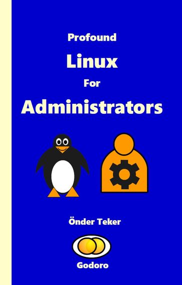 Profound Linux For Administrators - Onder Teker