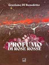 Profumo di rose rosse