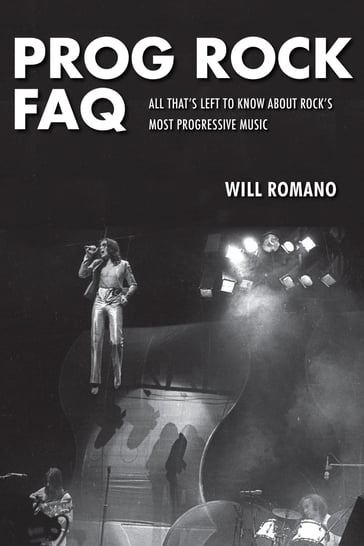 Prog Rock FAQ - Will Romano