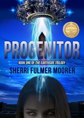 Progenitor, Book One of The Earthside Trilogy