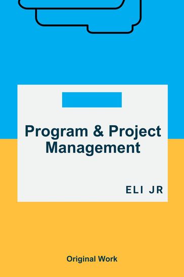 Program & Project Mangement - Eli Jr