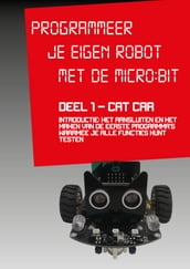 Programmeer je eigen robot MET DE MICROBIT