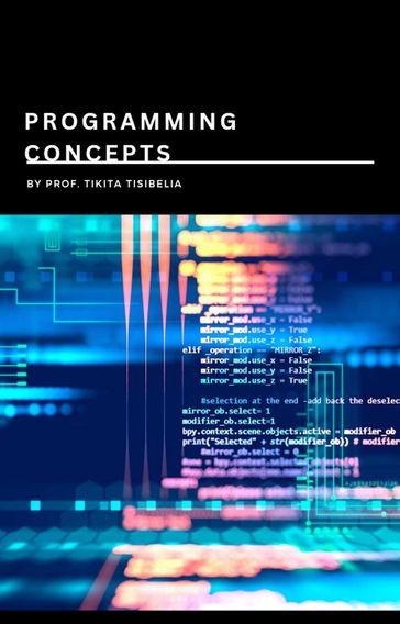 Programming Concepts - Tikita Tisibelia