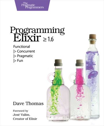 Programming Elixir  1.6 - Dave Thomas