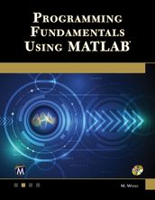 Programming Fundamentals Using MATLAB