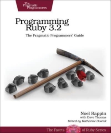 Programming Ruby 3.2 - Noel Rappin