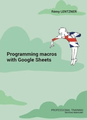 Programming macros with Google Sheets