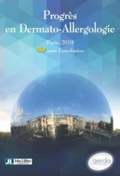 Progrès en Dermato-Allergologie - Gerda Paris, 2019 - Tome XXV