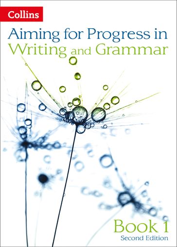 Progress in Writing and Grammar: Book 1 (Aiming for) - Keith West - Natalie Packer