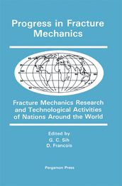 Progress in Fracture Mechanics