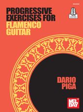 Progressive Exercises for Flamenco Guitar