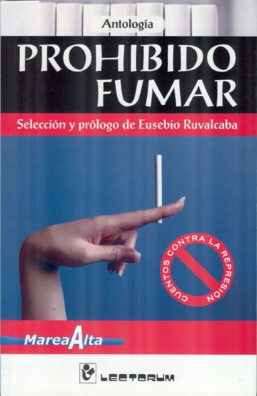 Prohibido fumar - Eusebio Ruvalcaba