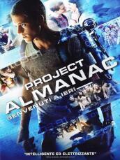 Project Almanac - Benvenuti A Ieri