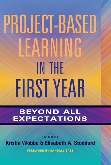 Project-Based Learning in the First Year