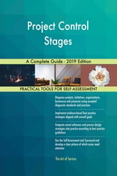 Project Control Stages A Complete Guide - 2019 Edition