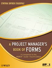 A Project Manager s Book of Forms