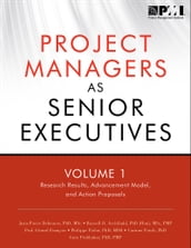 Project Managers as Senior Executives