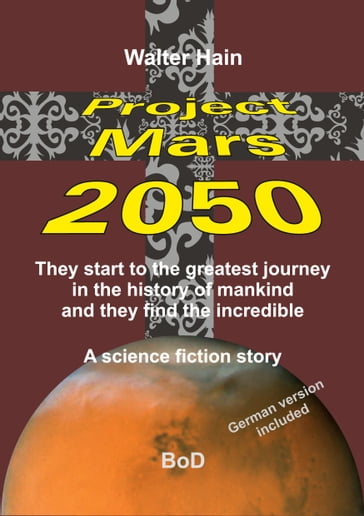 Project Mars 2050 - Walter Hain