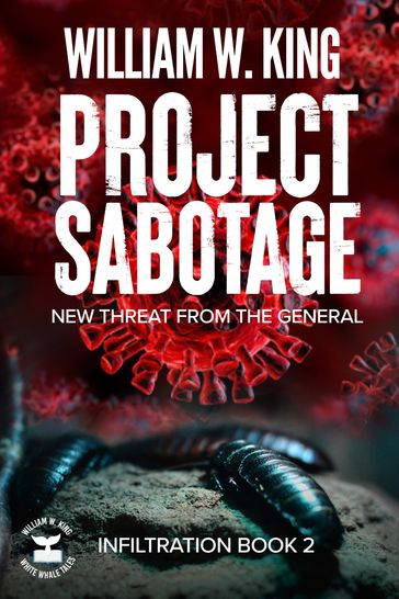 Project Sabotage - William W. King - William King