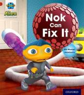 Project X: Alien Adventures: Red: Nok Can Fix It