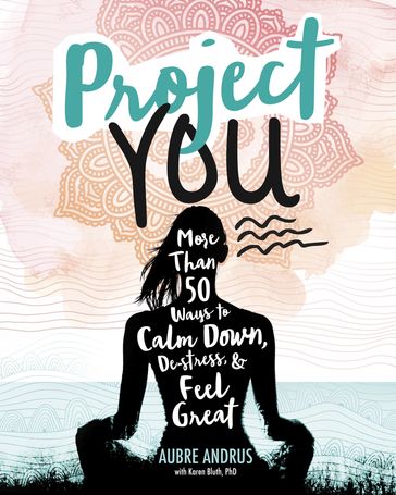 Project You - Aubre Andrus - Karen Bluth