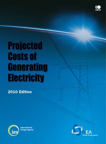 Projected Costs of Generating Electricity 2010 - Collective