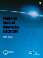 Projected Costs of Generating Electricity 2010