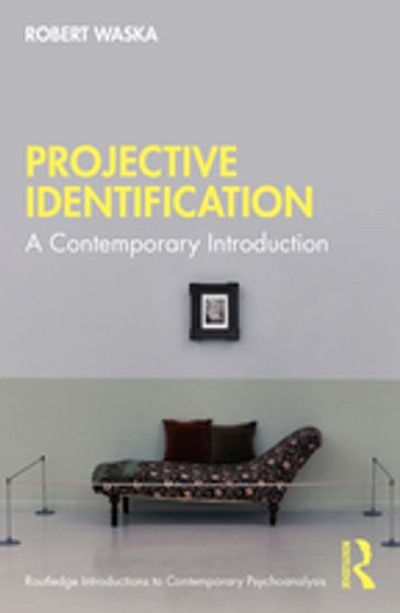 Projective Identification - Robert Waska