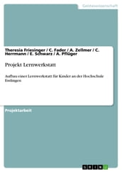 Projekt Lernwerkstatt