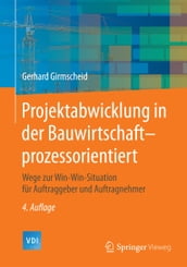 Projektabwicklung in der Bauwirtschaft-prozessorientiert