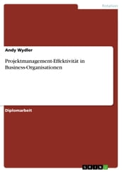 Projektmanagement-Effektivitat in Business-Organisationen