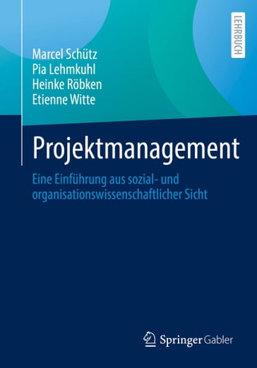 Projektmanagement - Marcel Schutz - Pia Lehmkuhl - Heinke Robken - Etienne Witte