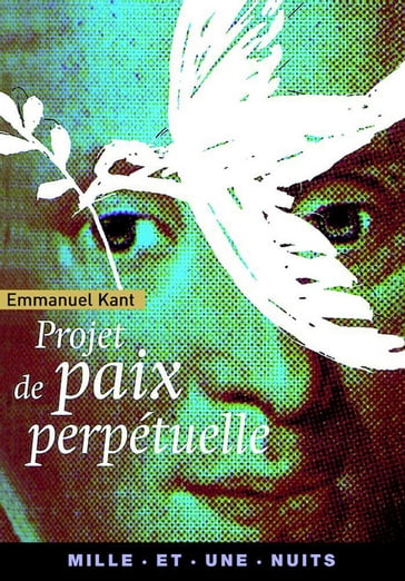 Projet de paix perpétuelle - Emmanuel Kant