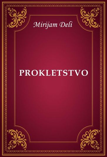 Prokletstvo - Mirijam Deli