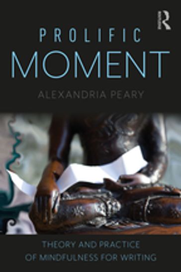 Prolific Moment - Alexandria Peary