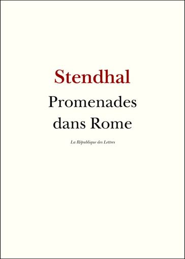Promenades dans Rome - Stendhal