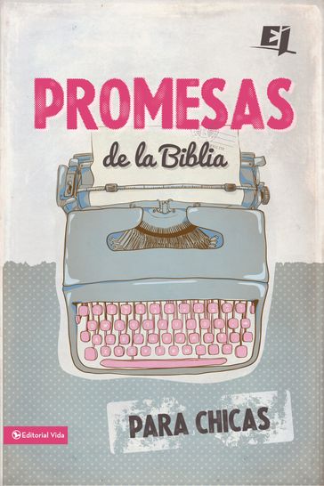 Promesas de la Biblia para chicas - Vida