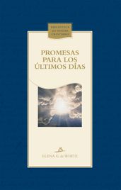 Promesas para los últimos días