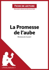 La Promesse de l aube de Romain Gary (Fiche de lecture)