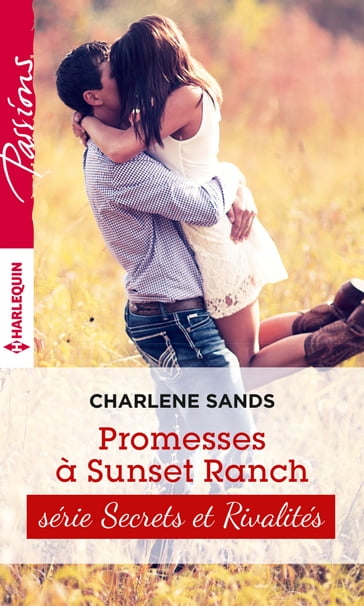 Promesses à Sunset Ranch - Charlene Sands