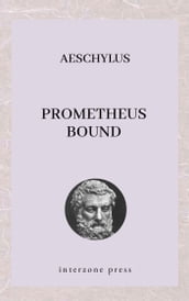 Prometheus Bound