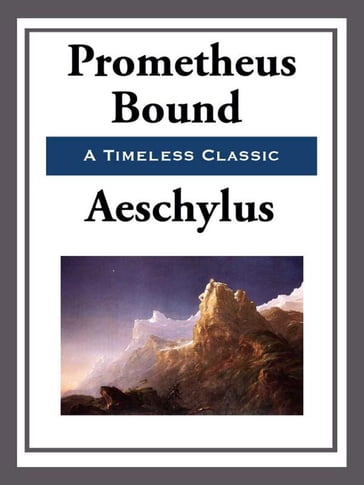 Prometheus Bound - Aeschylus