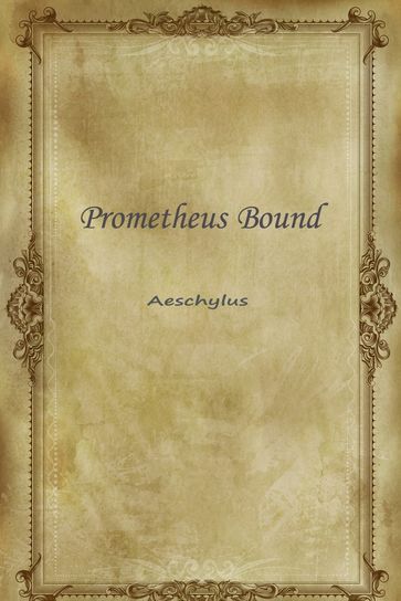 Prometheus Bound - Aeschylus