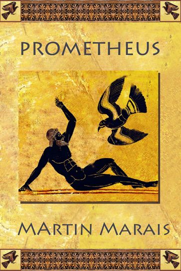 Prometheus - Martin Marais