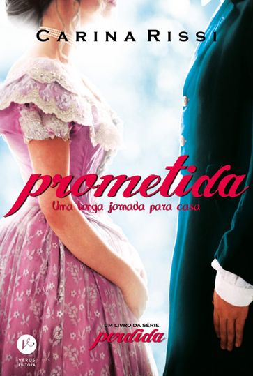 Prometida - Perdida - vol. 4 - Carina Rissi