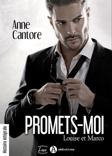 Promets-moi, saison 1 - Anne Cantore