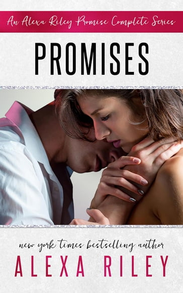Promise Series Bundle - Alexa Riley